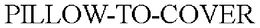 PILLOW-TO-COVER trademark
