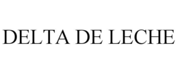 DELTA DE LECHE trademark