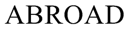ABROAD trademark