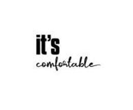IT'S COMFORTABLE trademark