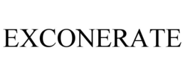 EXCONERATE trademark
