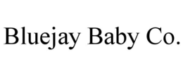 BLUEJAY BABY CO. trademark