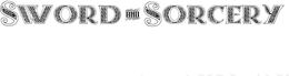 SWORD AND SORCERY trademark