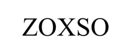 ZOXSO trademark