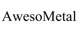 AWESOMETAL trademark