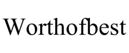 WORTHOFBEST trademark