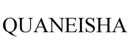 QUANEISHA trademark