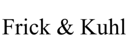 FRICK & KUHL trademark