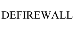 DEFIREWALL trademark