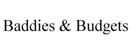 BADDIES & BUDGETS trademark