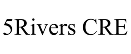 5RIVERS CRE trademark