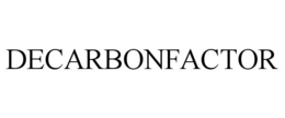 DECARBONFACTOR trademark