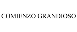 COMIENZO GRANDIOSO trademark