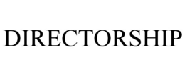 DIRECTORSHIP trademark