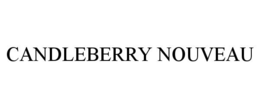 CANDLEBERRY NOUVEAU trademark