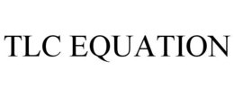 TLC EQUATION trademark