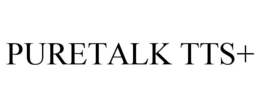 PURETALK TTS+ trademark