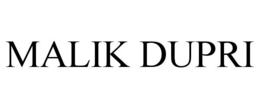 MALIK DUPRI trademark