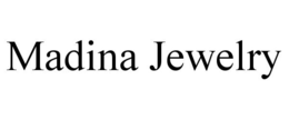 MADINA JEWELRY trademark