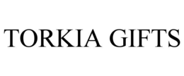 TORKIA GIFTS trademark