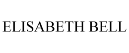 ELISABETH BELL trademark
