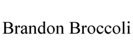 BRANDON BROCCOLI trademark