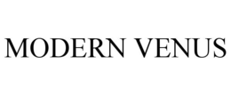 MODERN VENUS trademark