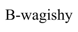 B-WAGISHY trademark