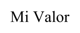 MI VALOR trademark