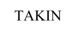 TAKIN trademark