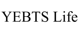 YEBTS LIFE trademark
