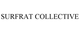 SURFRAT COLLECTIVE trademark