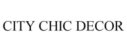 CITY CHIC DECOR trademark