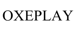 OXEPLAY trademark