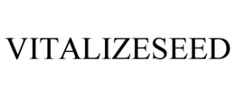 VITALIZESEED trademark