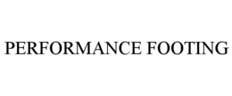 PERFORMANCE FOOTING trademark