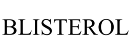 BLISTEROL trademark