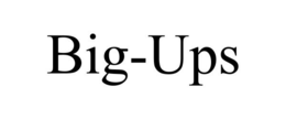 BIG-UPS trademark