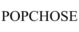 POPCHOSE trademark