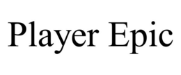 PLAYER EPIC trademark