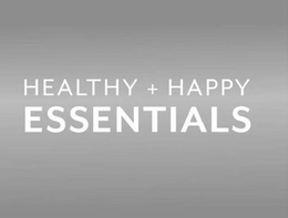 HEALTHY + HAPPY ESSENTIALS trademark