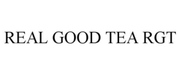 REAL GOOD TEA RGT trademark