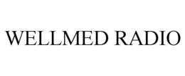 WELLMED RADIO trademark