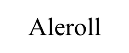ALEROLL trademark