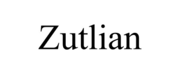 ZUTLIAN trademark