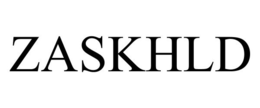 ZASKHLD trademark