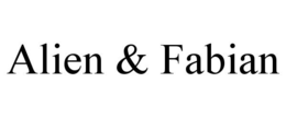 ALIEN & FABIAN trademark