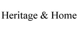 HERITAGE & HOME trademark