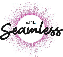 EML. SEAMLESS trademark