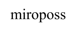 MIROPOSS trademark